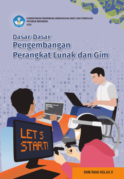 Dasar-Dasar Pengembangan Perangkat Lunak dan Gim untuk SMK/MAK Kelas X