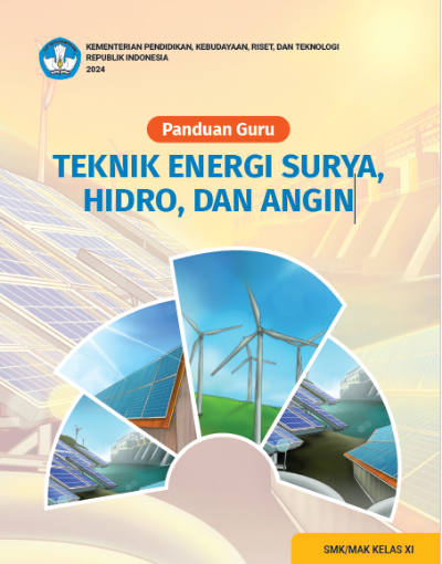 TEKNIK ENERGI SURYA,  HIDRO, DAN ANGIN